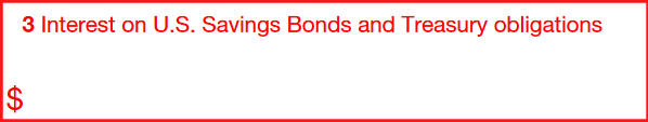Box 3: Interest on U.S. Savings Bonds and Treasury Obligations