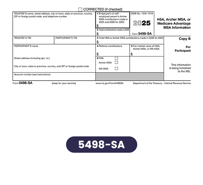 Report contributions to an HSA, Archer MSA, or Medicare Advantage MSA to the IRS and account holders.
