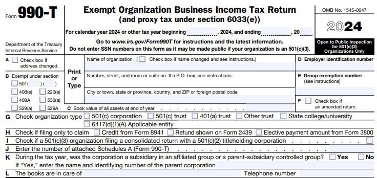  The following information is required to complete and file IRS Form 990-T: