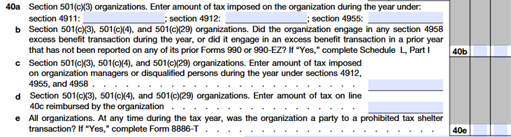Line 40a - Section 501(c)(3) Organizations: Disclosure of Excise Taxes Imposed Under Section 4911, 4912, or 4955