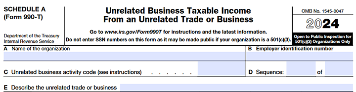 The following information is required to complete and file IRS Form 990-T Schedule A: